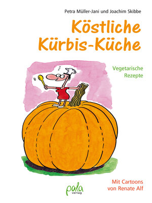cover image of Köstliche Kürbis-Küche